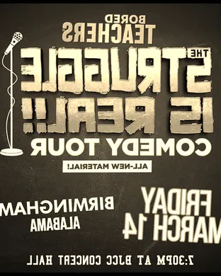 Bored Teachers Comedy Tour